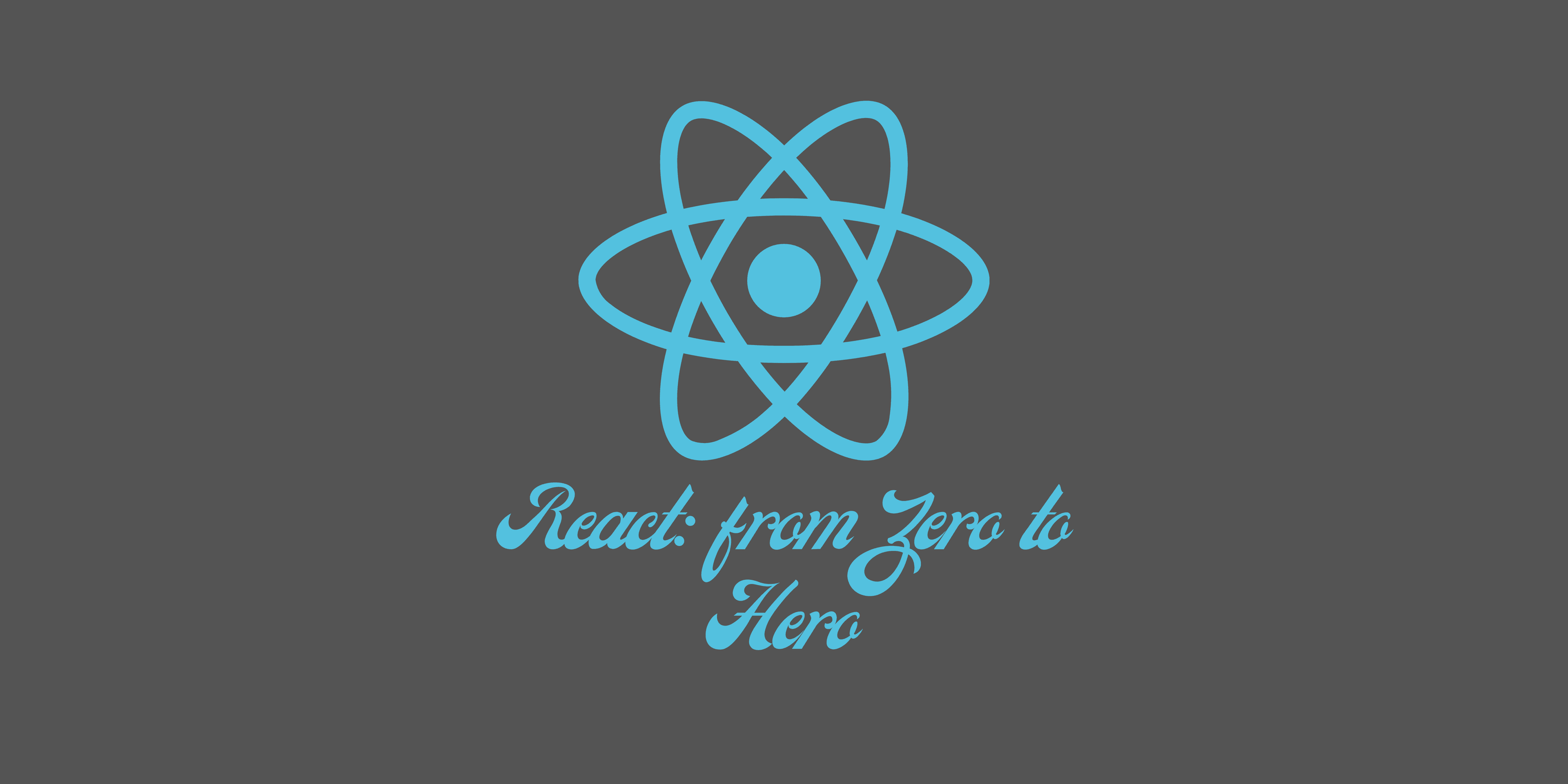 React: Zero to hero